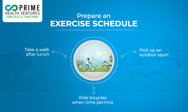 Prepare an Exercise Schedule